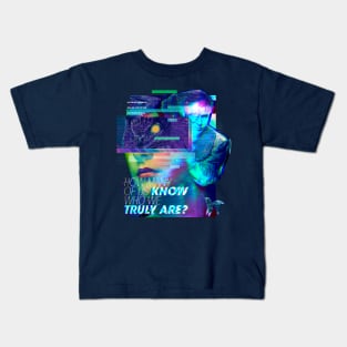 No one knows who we truly are Kids T-Shirt